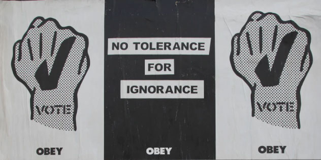 No Tolerance for Ignorance sign