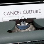 A "cancel culture" document in a typewriter