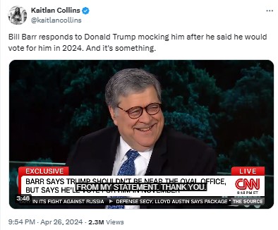 kaitlancollins: Bill Barr responds to Donald Trump mocking him after he said he would vote for him in 2024. And it's something.