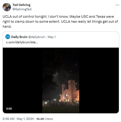 GehringTed: UCLA out of control tonight. I don’t know. Maybe USC and Texas were right to clamp down to some extent. UCLA has really let things get out of hand.